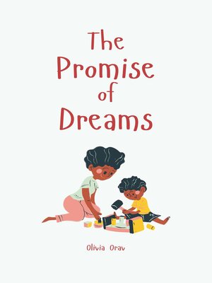 cover image of The Promise of Dreams